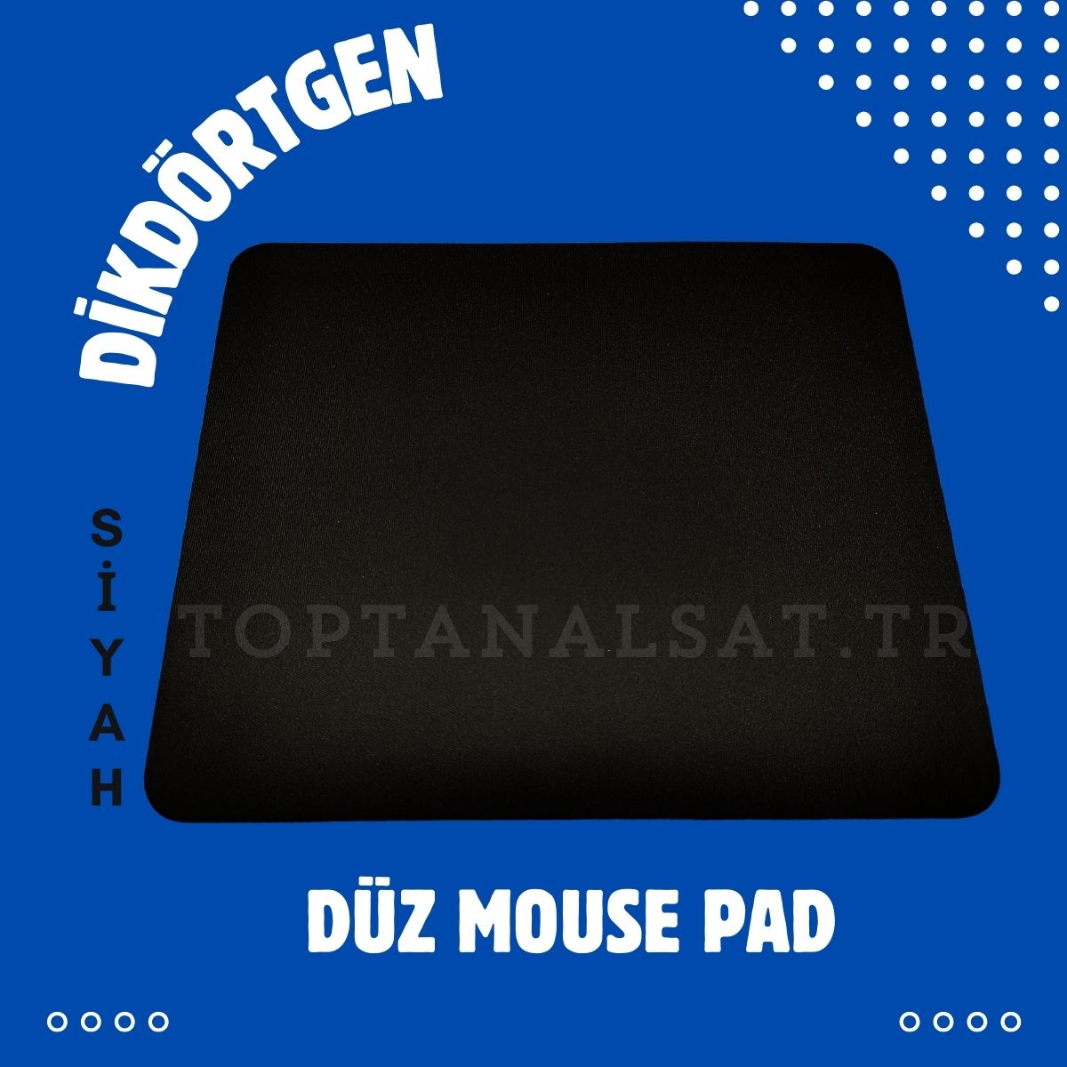 Toptan Mouse Pad Kare Siyah Renk - Toptan Al Sat Ürünü